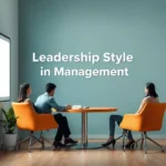 People looking at a text on a wall saying Leadership Style in Management